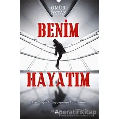 Benim Hayatım - Ömür Öztaş - Sokak Kitapları Yayınları