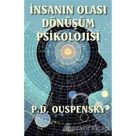 İnsanın Olası Dönüşüm Psikolojisi - P. D. Ouspensky - Hermes Yayınları