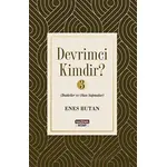 Devrimci Kimdir 3 - İbadetler ve Olası Sapmalar - Enes Butan - Nazenin Kitap