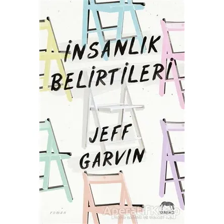 İnsanlık Belirtileri - Jeff Garvin - Yabancı Yayınları