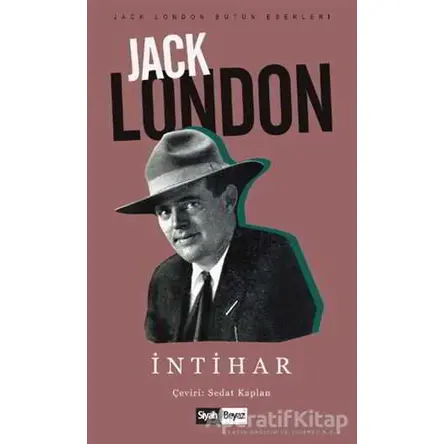 İntihar - Jack London - Siyah Beyaz Yayınları