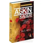 Aşkın Kaderi - Halil Mutlu - Akis Kitap