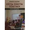 Eğitim Öğretim Öğretmen - Ahmet Köklügiller - IQ Kültür Sanat Yayıncılık