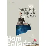 Yükselmek İsteyen Adam - Hans Fallada - Flamingo Yayınları