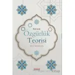 Kelam Özgürlük Teorisi - Mustafa Barış - Astana Yayınları