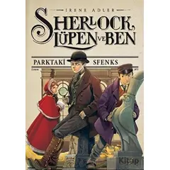 Sherlock Lüpen ve Ben 8 - Irene Adler - Doğan Çocuk