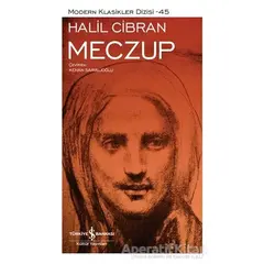 Meczup (Şömizli) - Halil Cibran - İş Bankası Kültür Yayınları