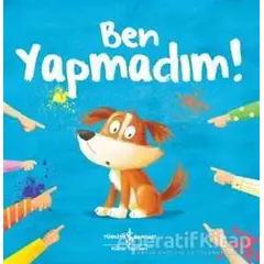 Ben Yapmadım! - Lucy Barnard - İş Bankası Kültür Yayınları