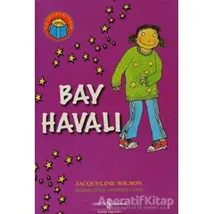 Bay Havalı - Jacqueline Wilson - İş Bankası Kültür Yayınları