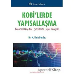 Kobilerde Yapısallaşma - N. Ümit Başdaş - Türkmen Kitabevi