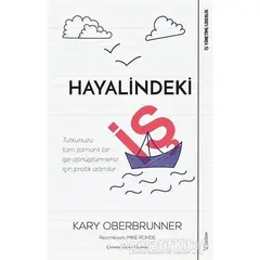 Hayalindeki İş - Kary Oberbrunner - Sola Unitas