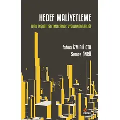 Hedef Maliyetleme - Türk İnşaat İşletmelerinde Uygulanabilirliği - Semra Öncü - Kriter Yayınları