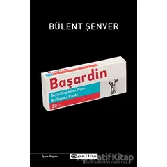 Başardin - Bülent Şenver - Epsilon Yayınevi