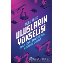 Ulusların Yükselişi - Murat Yülek - Kronik Kitap