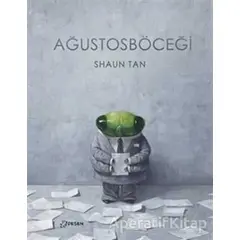 Ağustosböceği - Shaun Tan - Desen Yayınları