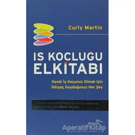 İş Koçluğu Elkitabı - Curly Martin - Paloma Yayınevi