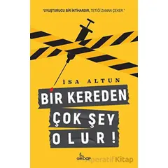 Bir Kereden Çok Şey Olur - İsa Altun - Girdap Kitap