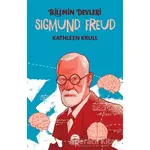 Sigmund Freud - Bilimin Devleri - Kathleen Krull - Martı Genç Yayınları