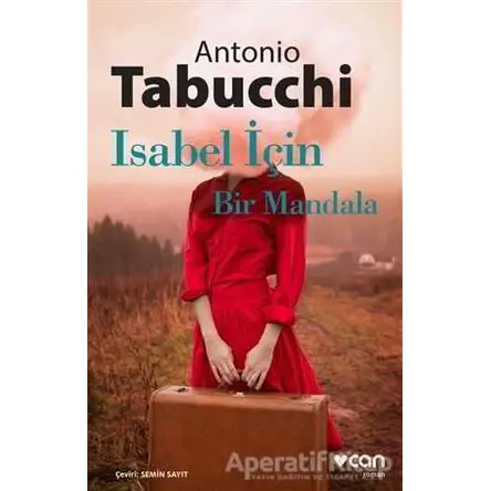 Isabel İçin Bir Mandala - Antonio Tabucchi - Can Yayınları