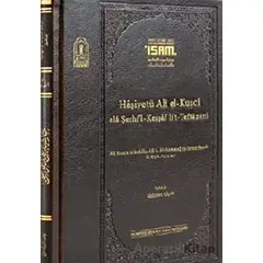Haşiyetü Ali El-Kuşci Ala Şerhil-Keşşaf Lit-Teftazani - B. Muhammed Es Semerkandi - İsam Yayınları