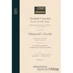 Tesdidü’l-Kavaid Fi Şerhi Tecridi’l Akaid 3. Cilt - Kolektif - İsam Yayınları