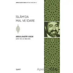 İslamda Mal ve İdare - Abdulkadir Udeh - İşaret Yayınları