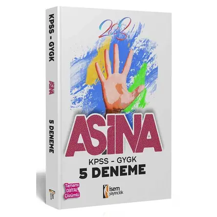 İsem KPSS 2023 Aşina Genel Yetenek Genel Kültür Tamamı Çözümlü 5 Deneme