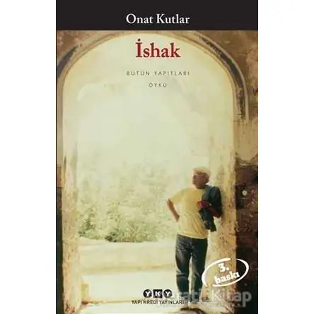 İshak - Onat Kutlar - Yapı Kredi Yayınları