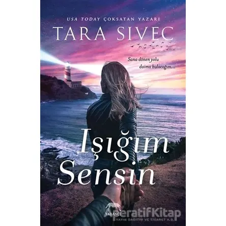 Işığım Sensin - Tara Sivec - Yabancı Yayınları