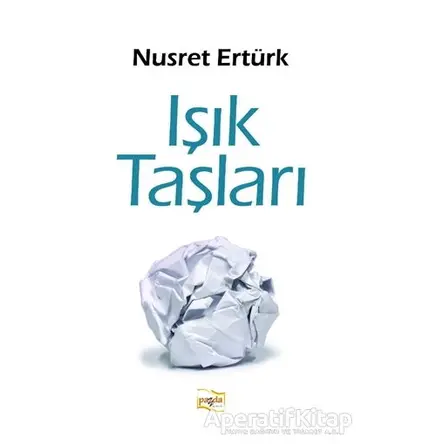 Işık Taşları - Nusret Ertürk - Payda Yayıncılık