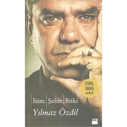 İsim, Şehir, Bitki - Yılmaz Özdil - Doğan Kitap