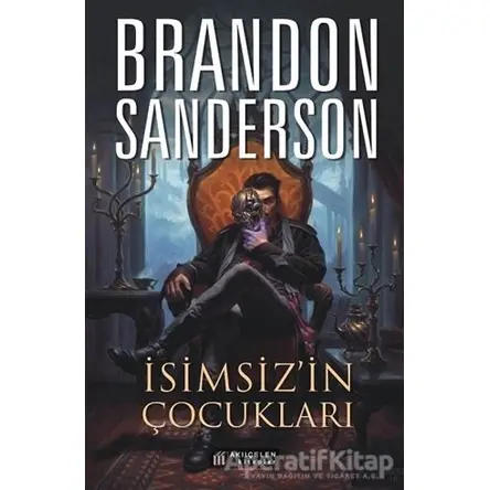 İsimsiz’in Çocukları - Brandon Sanderson - Akıl Çelen Kitaplar