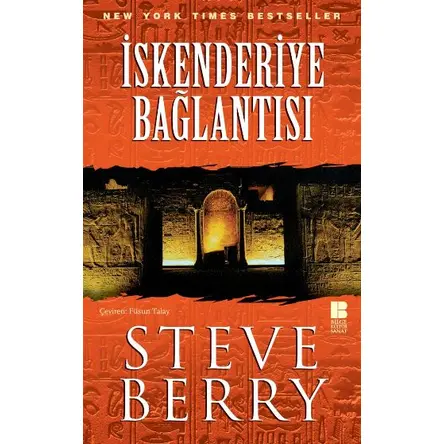 İskenderiye Bağlantısı - Steve Berry - Bilge Kültür Sanat