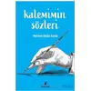 Kalemimin Sözleri - Mehmet Abidin Kartal - İskenderiye Yayınları