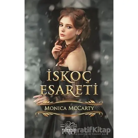 İskoç Esareti - Monica McCarty - Nemesis Kitap