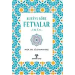 Kurana Göre Fetvalar-İman - Süleyman Ateş - Yeni Ufuklar Neşriyat