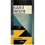 Gizli Deizm - Nuri Yılmaz - Mana Yayınları