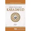 Delail-i Hayrat Şerhi Kara Davud (2. Hamur - İthal Kağıt) - Kara Davud - Çelik Yayınevi