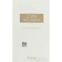 Ezanı Anlamak - Ömer Özpınar - Diyanet İşleri Başkanlığı