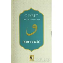 Gıybet - İmam-ı Gazali - Ehil Yayınları