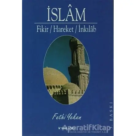 İslam - Fethi Yeken - İnkılab Yayınları