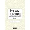 İslam Hukuku 1. Cilt - Mustafa Harun Kıylık - Hikmetevi Yayınları