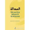 İslamda Adalet Kavramı - Macid Hadduri - Ekin Yayınları