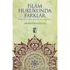 İslam Hukukunda Farklar - Necmettin Kızılkaya - İz Yayıncılık
