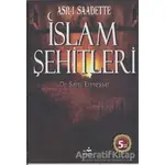 Asr-ı Saadette İslam Şehitleri - Sami Enneşşar - Ailem Yayınları