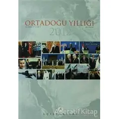 Ortadoğu Yıllığı 2012 - Kolektif - Açılım Kitap