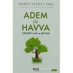 Adem ile Havva - Ahmet Cevdet Paşa - Çelik Yayınevi