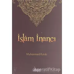 İslam İnancı - Muhammed Kutub - Risale Yayınları