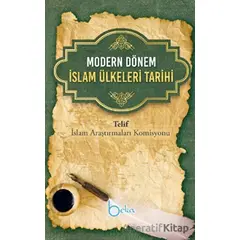 Modern Dönem İslam Ülkeleri Tarihi - Kolektif - Beka Yayınları