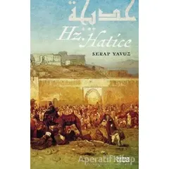 Hz. Hatice - Serap Yavuz - Beyan Yayınları